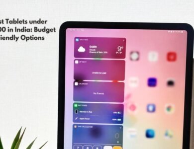 Best Tablets under 30,000 in India: Budget Friendly Options (2024)