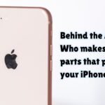 From display to chipset, these companies make parts for iPhone