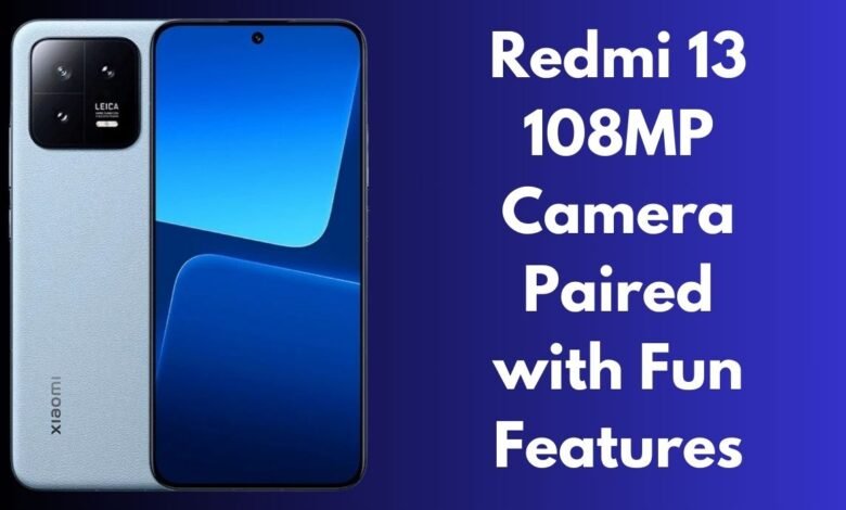 Redmi 13 108MP Camera Paired with Fun Features