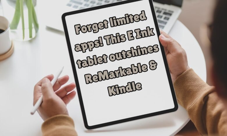 The best E Ink tablet I've tested is not by ReMarkable or Kindle