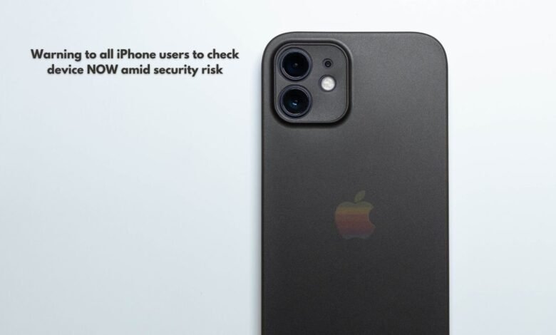 Warning to all iPhone users to check device NOW amid security risk