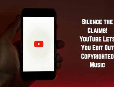 New YouTube Feature Allows Creators to Remove Copyrighted Music from Videos